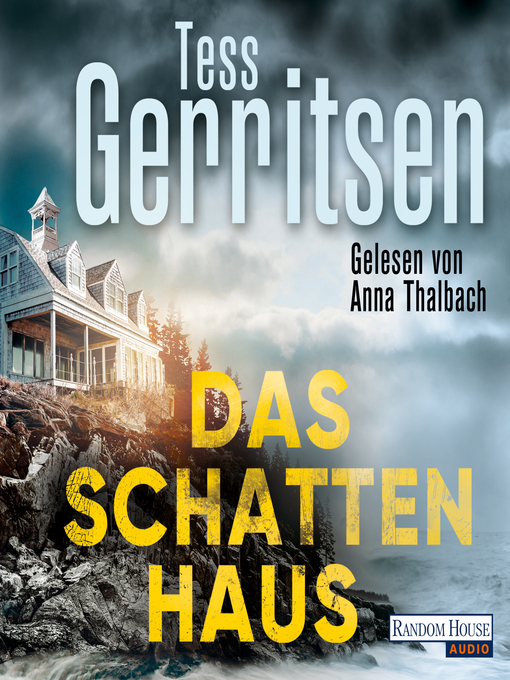 Title details for Das Schattenhaus by Tess Gerritsen - Wait list